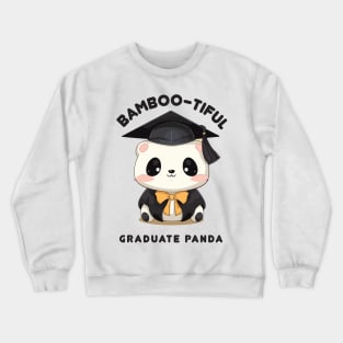 Panda Graduation Quote Crewneck Sweatshirt